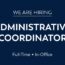 Administrative Coordinator – Executive & Leadership Support